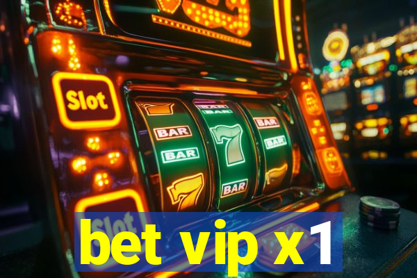 bet vip x1